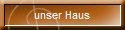 unser Haus