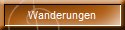 Wanderungen