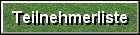 Teilnehmerliste