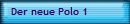 Der neue Polo 1
