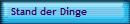 Stand der Dinge
