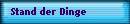 Stand der Dinge