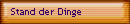 Stand der Dinge
