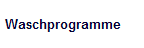 Waschprogramme