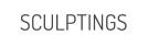 SCULPTINGS