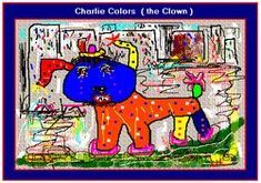 Charlie Colors (the Clown) © Ulrich Leive
