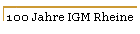 100 Jahre IGM Rheine