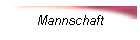 Mannschaft